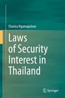 Laws of Security Interest in Thailand 9819507081 Book Cover
