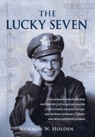 The Lucky Seven 1736220357 Book Cover