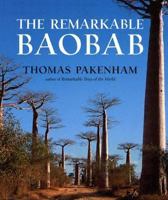 The Remarkable Baobab 0297843737 Book Cover