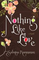 Nothing Like Love 038568102X Book Cover