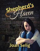 Shepherd’s Haven: A Christian Novella 1984562290 Book Cover