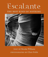 Escalante: The Best Kind of Nothing (Desert Places) 0816524580 Book Cover