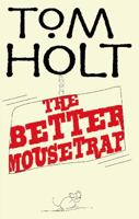 The Better Mousetrap 1841495034 Book Cover