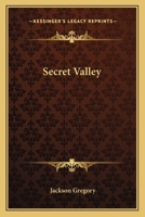 Secret Valley 0548384797 Book Cover