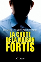 La chute de la maison Fortis 2709633132 Book Cover