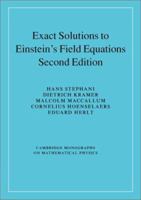Exact Solutions of Einstein's Field Equations 0521467020 Book Cover