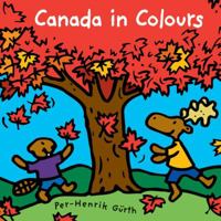 Canada in Colours 1554537576 Book Cover