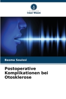 Postoperative Komplikationen bei Otosklerose 6206135314 Book Cover