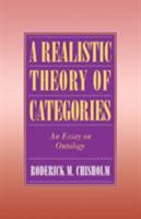 A Realistic Theory of Categories: An Essay on Ontology 0521556163 Book Cover