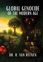 Global Genocide of the Modern Age 1037098382 Book Cover