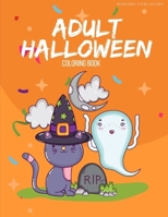 Adult Halloween Coloring Book: Coloring Pages with Ghosts in Varieties Character, Zombie, Witch 170099090X Book Cover