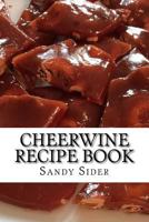 Cheerwine Recipe Book 1976272696 Book Cover