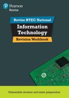 Revise Btec National Information Technology Units 1 and 2 Revision Workbook: Edition 2 1292230592 Book Cover