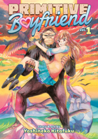 Primitive Boyfriend Vol. 1 1645052982 Book Cover