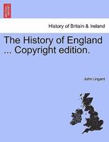 The History of England ... Copyright edition. 1241550352 Book Cover