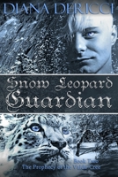 Snow Leopard Guardian B0BJ4PTWFX Book Cover