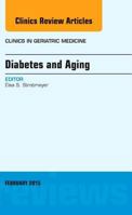 Medical Complications of Diabetes in Older Adults, an Issue of Clinics in Geriatric Medicine 0323354394 Book Cover