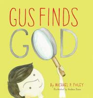 Gus Finds God 194779261X Book Cover