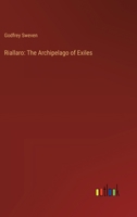 Riallaro: The Archipelago of Exiles 3368934694 Book Cover