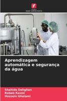 Aprendizagem automática e segurança da água (Portuguese Edition) 6203895806 Book Cover