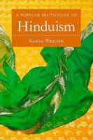 A Popular Dictionary of Hinduism (Popular Dictionaries of Religion) 0844204218 Book Cover