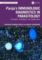 Parija’s Immunologic Diagnostics in Parasitology: Principles, Techniques, and Applications 1041081995 Book Cover