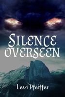 Silence Overseen 1545383138 Book Cover
