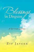 Blessings in Disguise 1436372690 Book Cover