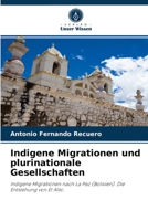 Indigene Migrationen und plurinationale Gesellschaften 6203299251 Book Cover