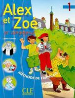 Alex et Zoé et compagnie, 1 : Méthode de français 2090338164 Book Cover