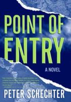 Point of Entry: A Novel 0061205648 Book Cover