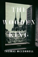 The Wooden King 1938235371 Book Cover