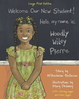Woodly Wiley Pierre: Large Print Edition 0997558911 Book Cover