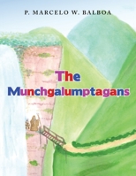 The Munchgalumptagans 1982244534 Book Cover