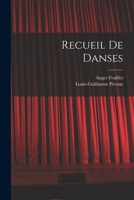 Recueil De Danses 1016435819 Book Cover