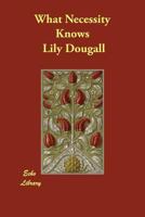 What Necessity Knows 1500400270 Book Cover