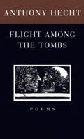 Flight Among the Tombs: Poems 0679450955 Book Cover