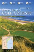 Scotland's Golf Courses 1841830305 Book Cover