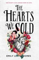 The Hearts We Sold 0316314595 Book Cover