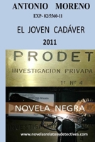 El joven cadáver (Detective Privado Gregorio Parra) (Spanish Edition) 1692419641 Book Cover