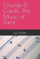 Chords & Cards: The Music of Tarot B0FFHLZZH4 Book Cover