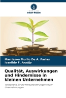 Qualität, Auswirkungen und Hindernisse in kleinen Unternehmen (German Edition) 6207849248 Book Cover