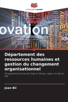 Département des ressources humaines et gestion du changement organisationnel (French Edition) 6208518040 Book Cover