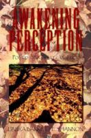 Awakening Perception 142570459X Book Cover