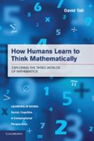 How Humans Learn to Think Mathematically 1107668549 Book Cover