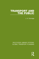 Transport and the Public 0367740559 Book Cover