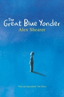 The Great Blue Yonder 0618212574 Book Cover