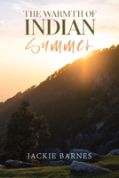 The Warmth of Indian Summer B0CH4HG6WG Book Cover