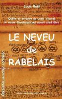 Quete Et Errance de Lama Vigotze, Le Moine Bhoutanais Qui Aurait Aime Etre Le Neveu de Rabelais: Peregrinations Romanesques D'Un Moine Du Xvie Siecle Et Sa Quete de La Dignite, de La Liberte, de L'Urg 2954581336 Book Cover