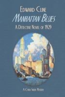 Manhattan Blues (The Cyrus Skeen Mysteries Book 14) 1523381817 Book Cover